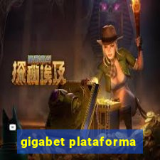 gigabet plataforma